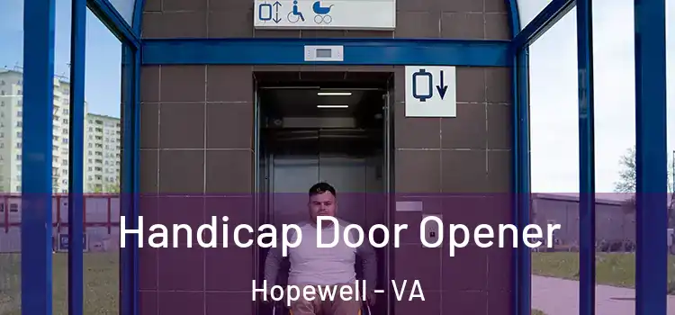 Handicap Door Opener Hopewell - VA