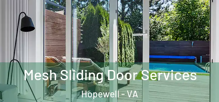 Mesh Sliding Door Services Hopewell - VA