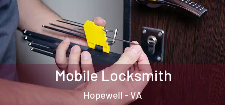 Mobile Locksmith Hopewell - VA