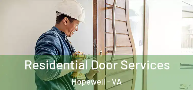 Residential Door Services Hopewell - VA