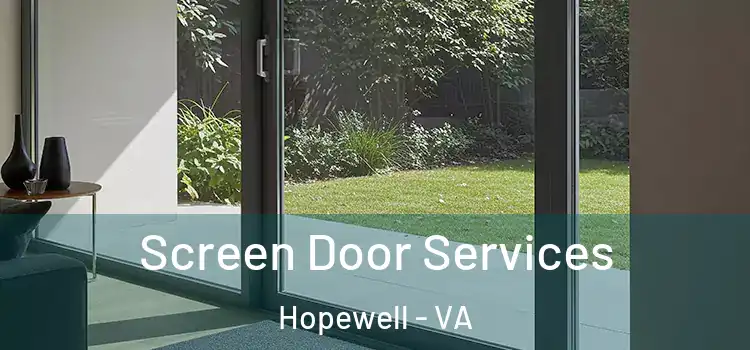 Screen Door Services Hopewell - VA
