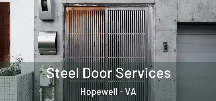 Steel Door Services Hopewell - VA